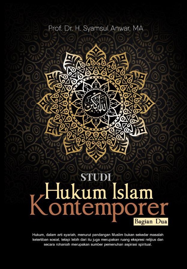 Studi Islam Kontemporer (Bagian Dua)